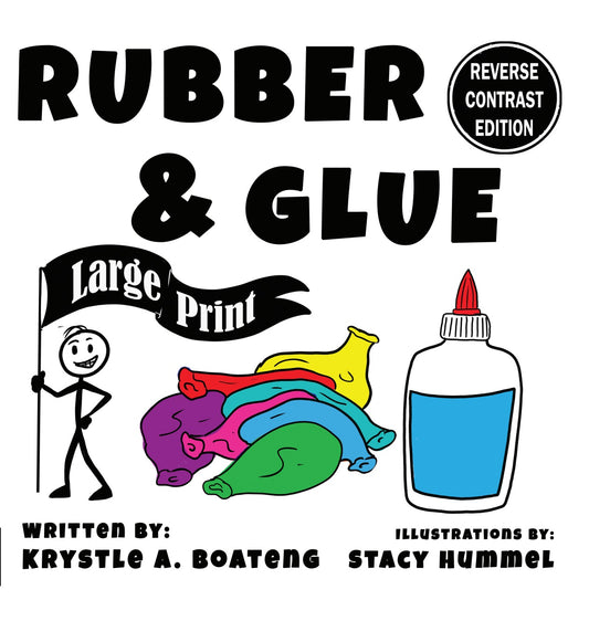 Rubber & Glue Reverse Contrast Edition