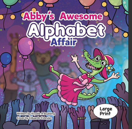 Abby's Alphabet Affair Large Print